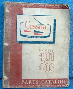 CESSNA MODELS 401 AND 402 PARTS CATALOG, VINTAGE AVIATION CATALOG